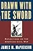 Drawn with the Sword Reflections on the American Civil War by James M. McPherson