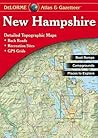 New Hampshire Atlas and Gazetteer New Hampshire Atlas and Gazetteer