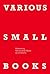 VARIOUS SMALL BOOKS: Referencing Various Small Books by Ed Ruscha (Mit Press)