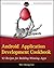 Android Application Development Cookbook: 93 Recipes for Building Winning Apps