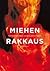 Miehen rakkaus