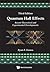 QUANTUM HALL EFFECTS: RECENT THEORETICAL AND EXPERIMENTAL DEVELOPMENTS (3RD EDITION)