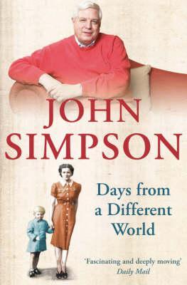 Days from a Different World: A Memoir of Childhood