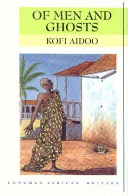 Men Ghosts (African Writers Series)