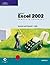 Microsoft Excel 2002: Compl...