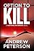Option to Kill (Nathan McBr...