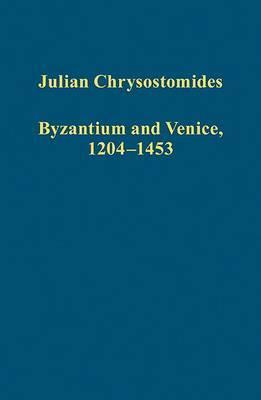 Byzantium and Venice, 1204–1453