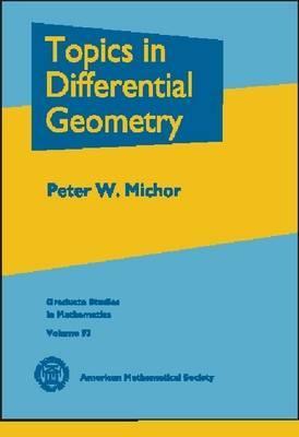 Topics in Differential Geometry (Graduate Studies in Mathematics)