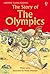 Story of the Olympics by Minna Lacey