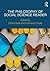 The Philosophy of Social Science Reader
