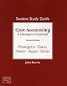 Cost Accounting: Student Practice and Solutions Guide