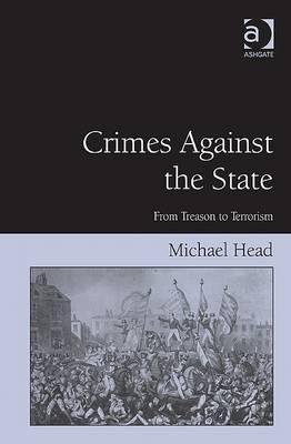 Crimes Against The State (Hardcover)