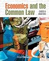 Economics and the Common Law: Cases and Analysis