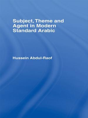 Subject Theme and Agent in Modern Standard Arabic
