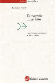 L'etnografo imperfetto : Esperienza e cognizione in antropologia (Paperback)