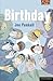 Birthday by Joe Penhall