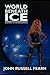 World Beneath Ice (The Golden Amazon Saga #1)