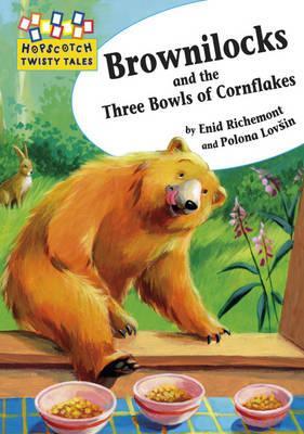 Brownilocks and the Three Bowls of Cornflakes (Paperback)