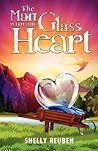 The Man with the Glass Heart