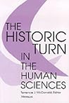 The Historic Turn in the Human Sciences