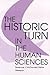 The Historic Turn in the Human Sciences