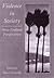 Violence In Society by Marie  Connolly