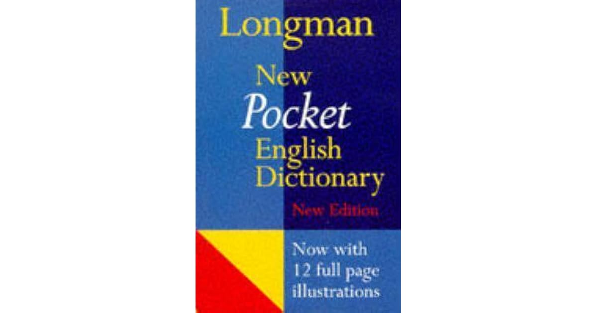 Longman New Pocket English Dictionary by Longman Publishing