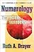 Numerology: The Power of Numbers