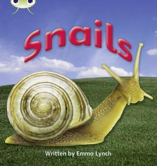 Bug Club Phonics - Phase 4 Unit 12: Snails (Paperback)