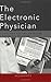 The Electronic Physician: G...