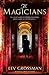 The Magicians (The Magicians #1)