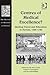 Centres of Medical Excellence?: Medical Travel and Education in Europe, 1500–1789 (The History of Medicine in Context)