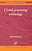 Cereals Processing Technology (Woodhead Publishing in Food Science and Technology)