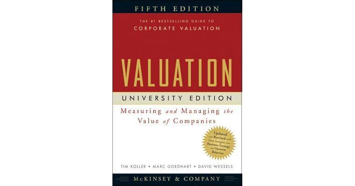Valuation Measuring and Managing the Value