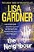 The Neighbour by Lisa Gardner The Neighbour by Lisa Gardner