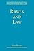 Rawls and Law (Philosophers and Law)