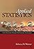 Applied Statistics: From Bivariate Through Multivariate Techniques