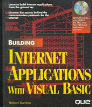 Building Internet Applications With Visual Basic/Book and Cd-Rom (Paperback)