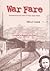 War Fare: Sustenance in Time of Fear and Want, a Memoir of Belgrade 1941-1945