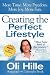 Creating the Perfect Lifestyle by Oli Hille Creating the Perfect Lifestyle by Oli Hille