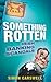 Something Rotten by Simon Carswell