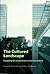 The Cultured Landscape: Designing the Environment in the 21st Century