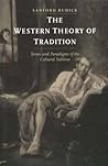 The Western Theory of Tradition: Terms and Paradigms of the Cultural Sublime