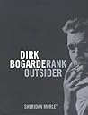 Dirk Bogarde: Rank Outsider