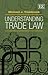Understanding Trade Law (El...
