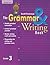 READING 2007 THE GRAMMAR AND WRITING BOOK GRADE 3