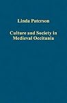 Culture and Society in Medieval Occitania (Variorum Collected Studies) Culture and Society in Medieval Occitania (Variorum Collected Studies)