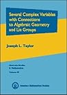 Several Complex Variables With Connections to Algebraic Geome... by Joseph L. Taylor