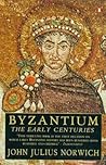 Byzantium: The Ea...
