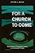 For a Church to Come by Peter Blum